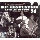 B.P. CONVENTION - Live at Studio M, 2008 – Bags groove feat. Sal B.P. CONVENTION - Live at Studio M, 2008 – Bags groove feat. Sal